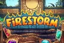 Firestorm slot