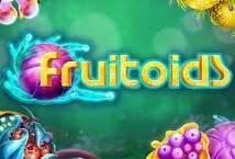 Fruitoids